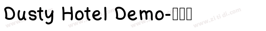 Dusty Hotel Demo字体转换